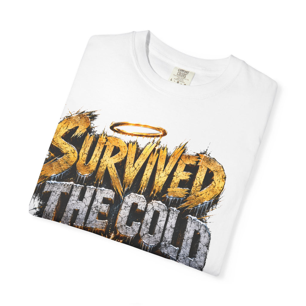 Survived the Cold T‑Shirt — 'Still Glowing' Vintage Graphic Tee