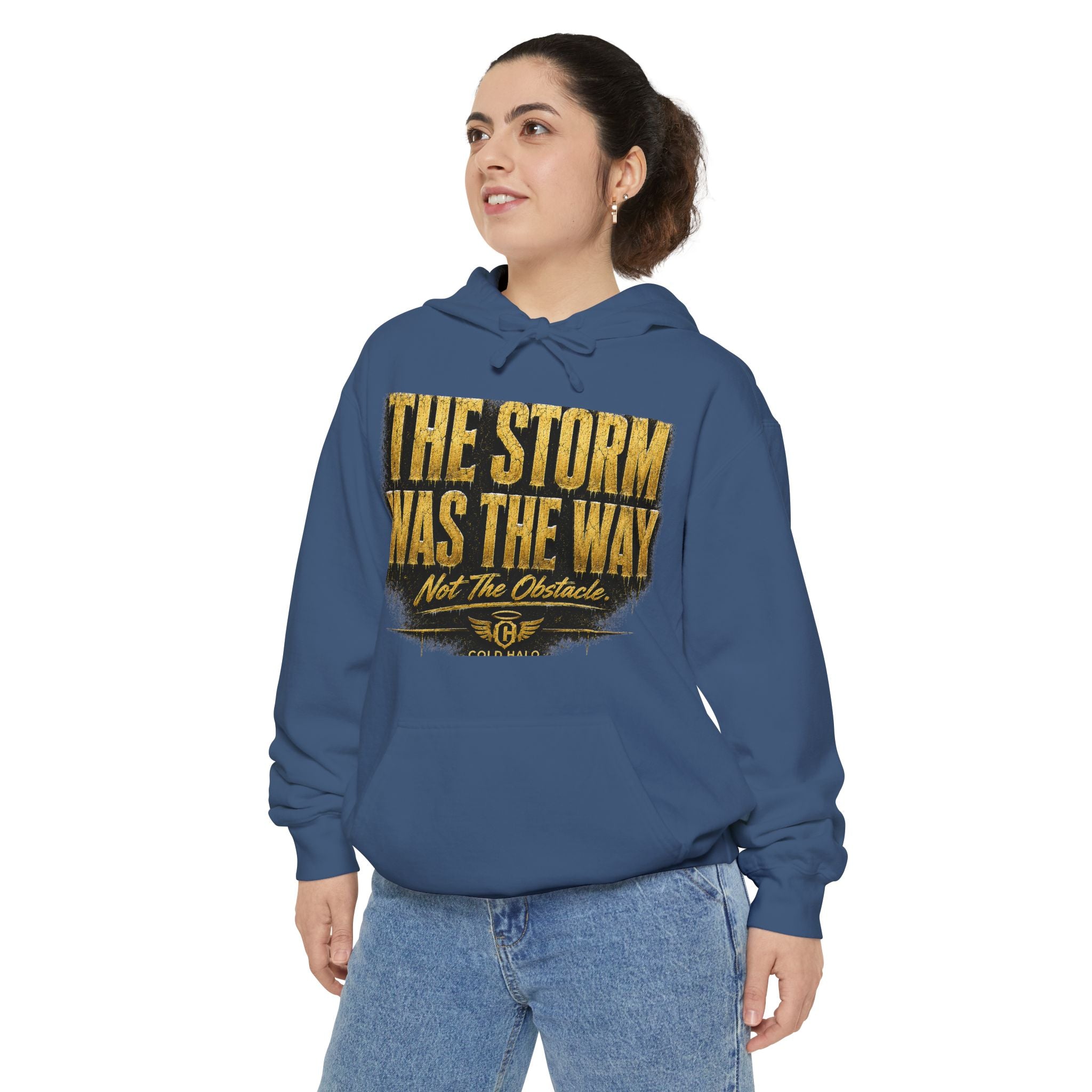 Cold Halo the storm was the way Hoodie-inspirational unisex Motivational Sweat shirt