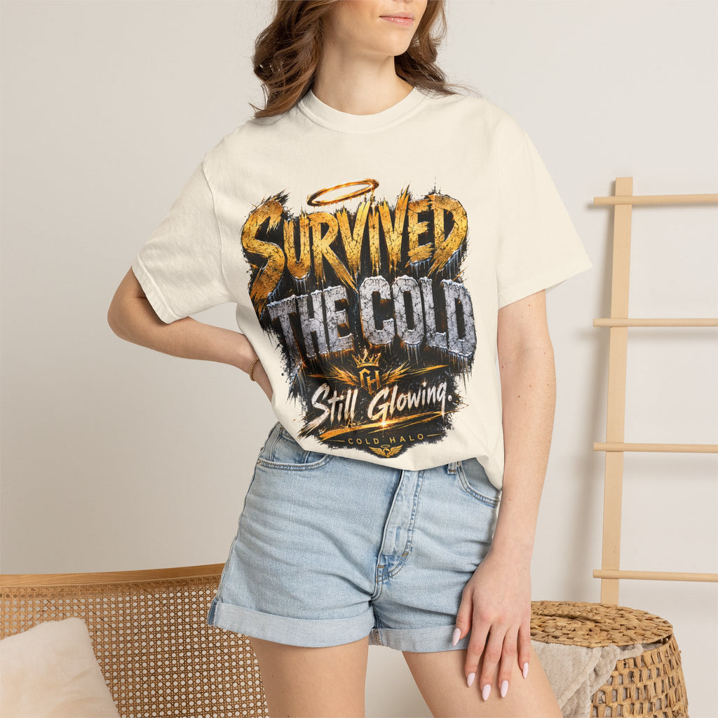 Survived the Cold T‑Shirt — 'Still Glowing' Vintage Graphic Tee