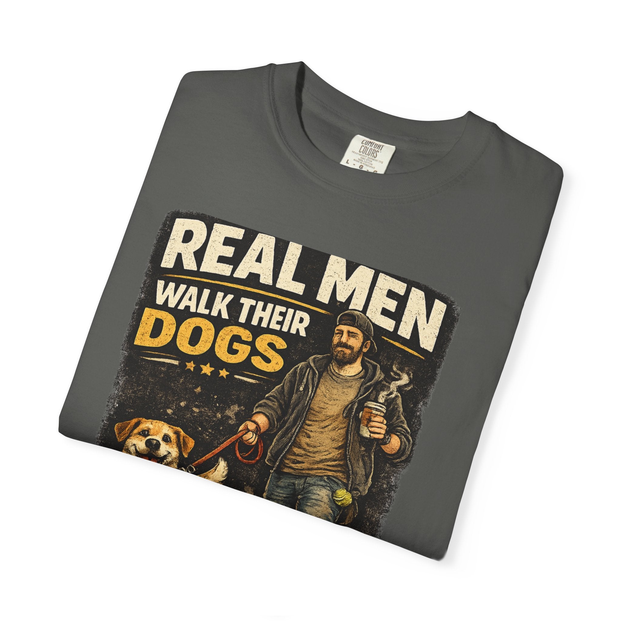 COLD HALO PETS |Real Men Walk Their Dogs Funny Dog Lover Graphic Tee