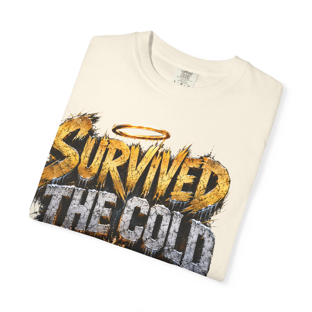 Survived the Cold T‑Shirt — 'Still Glowing' Vintage Graphic Tee