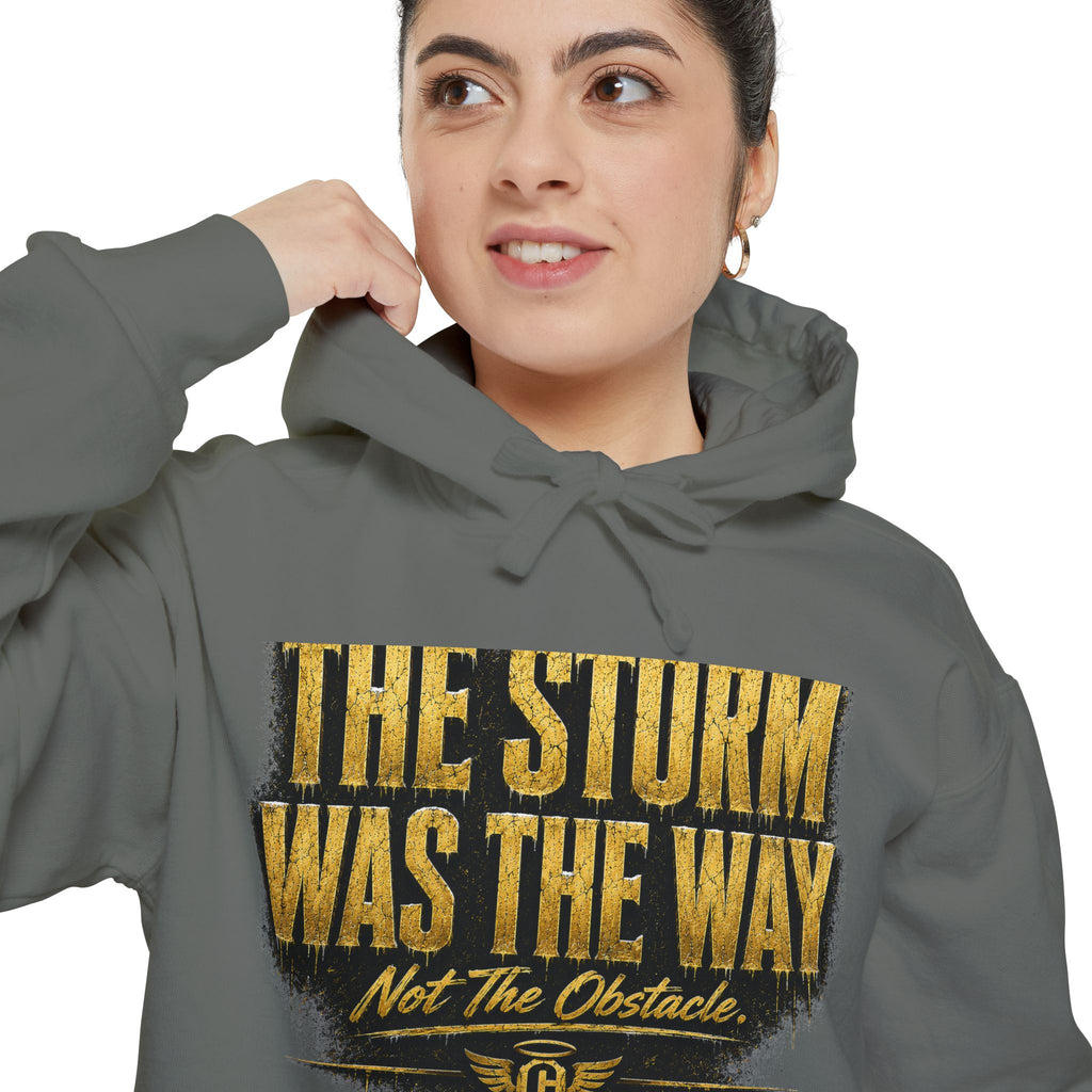 The Storm Was the Way Hoodie
