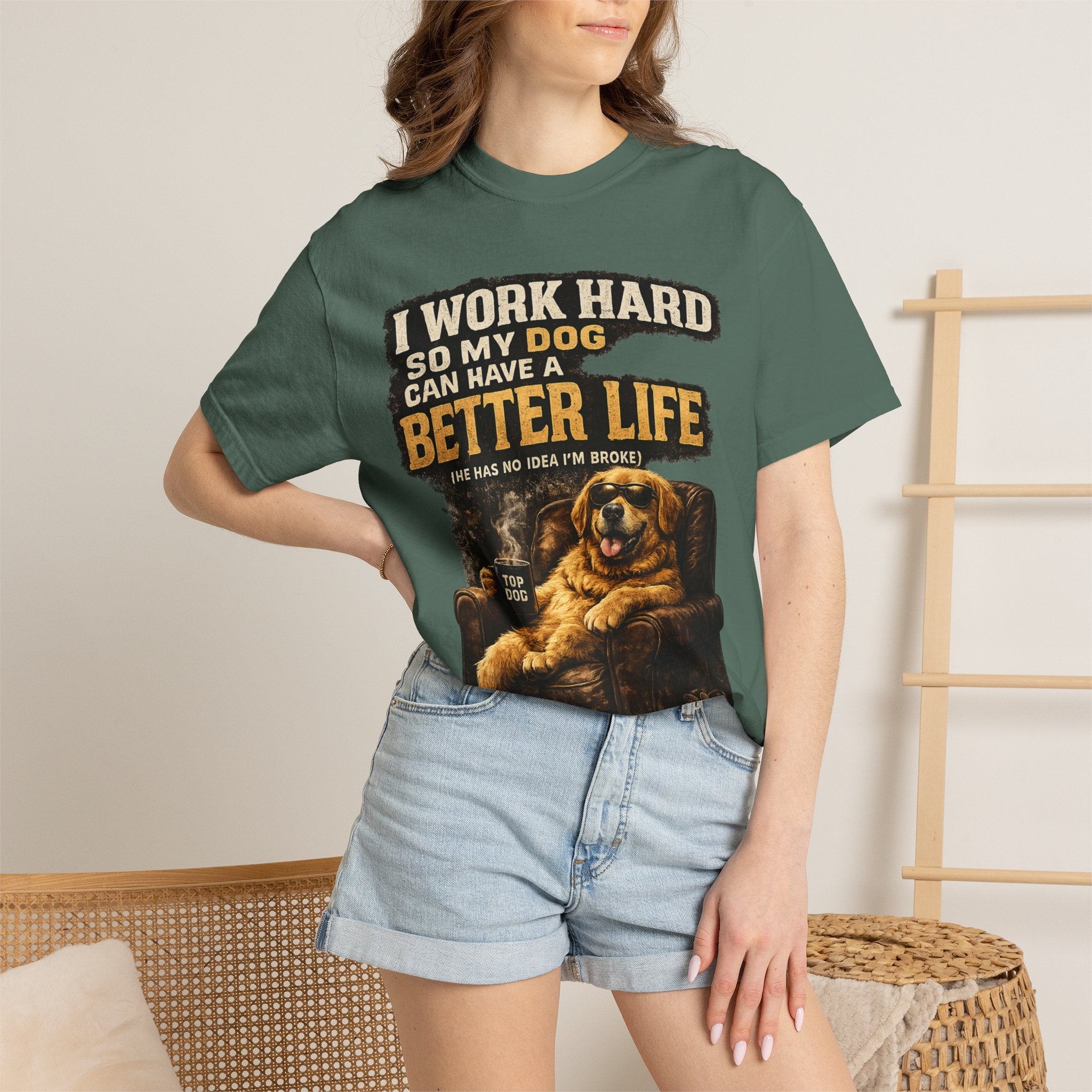 COLD HALO PETS |— "I Work Hard So My Dog Can Have A Better Life" funny Dog Lover Graphic Tee