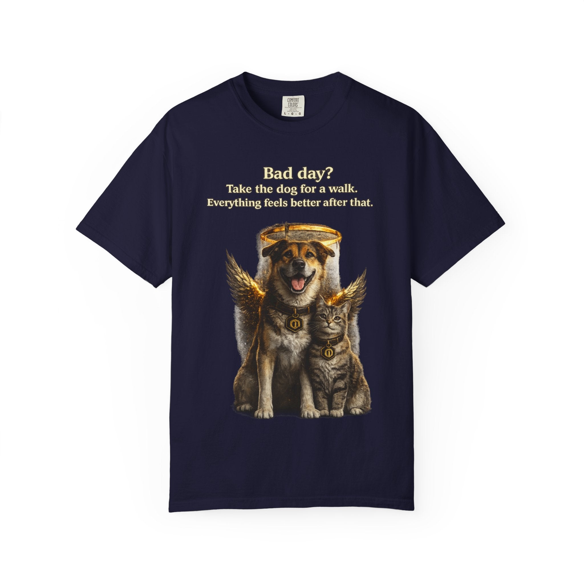 Bad day? Take The dog for a walk Cold Halo T-shirt / Dog lover Graphic -T- shirt