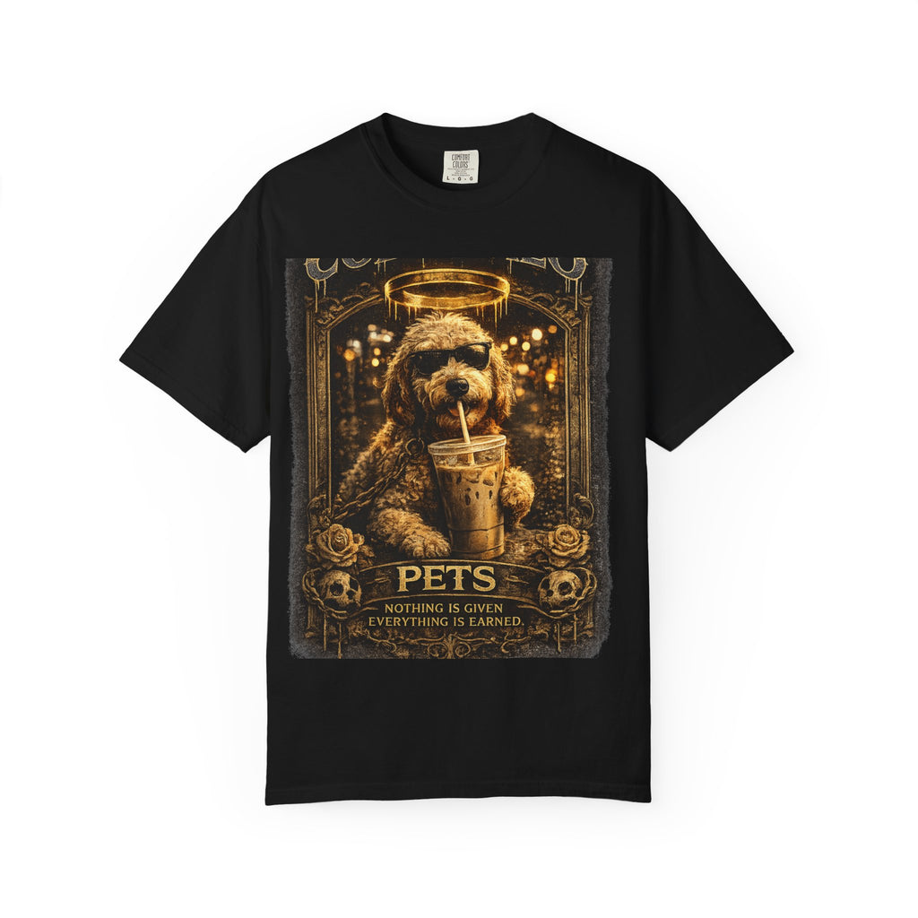 COLD HALO PETS| Vintage "Pets: Nothing Is Given, Everything Is Earned" Graphic T-Shirt