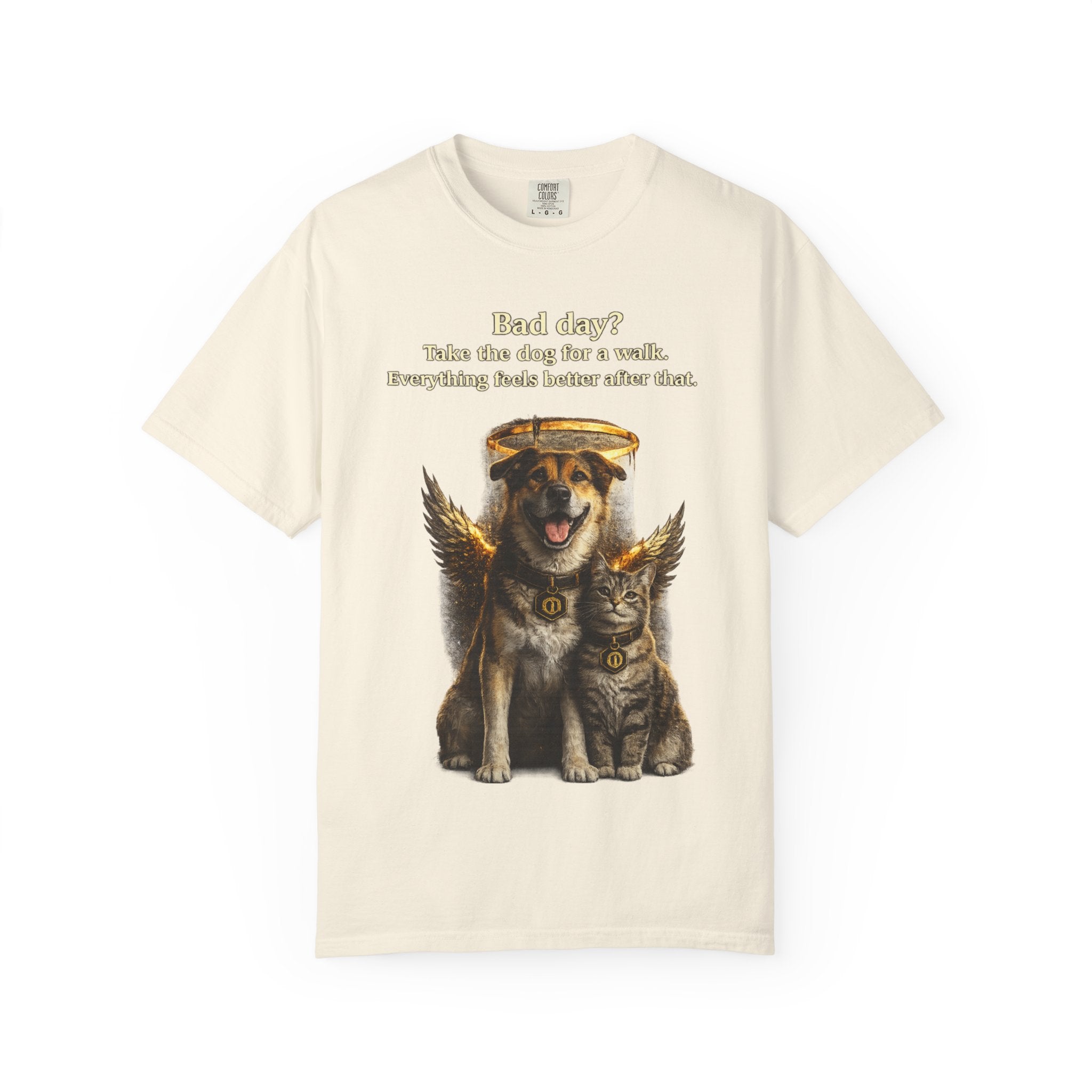 Bad day? Take The dog for a walk Cold Halo T-shirt / Dog lover Graphic -T- shirt