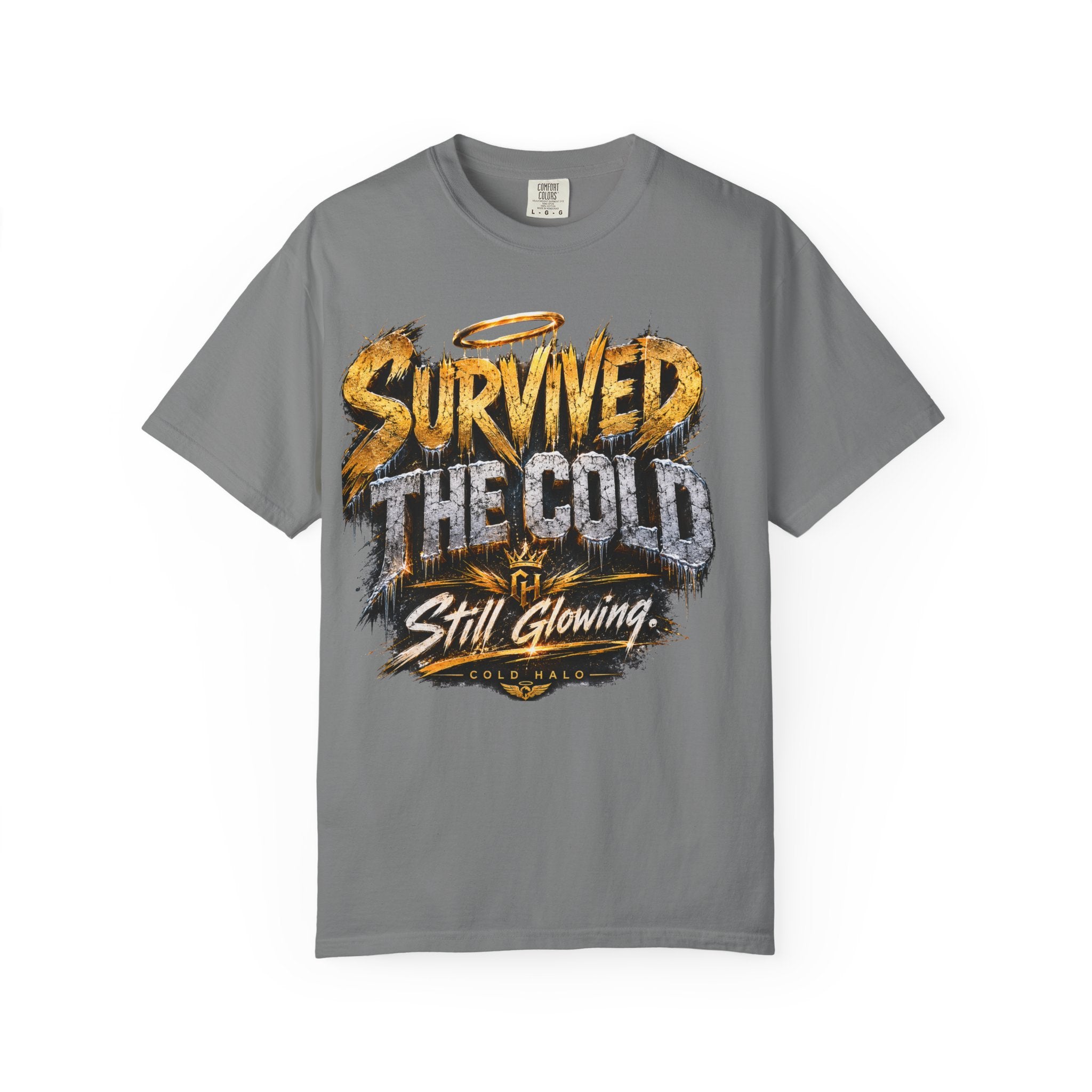 Survived the Cold T‑Shirt — 'Still Glowing' Vintage Graphic Tee