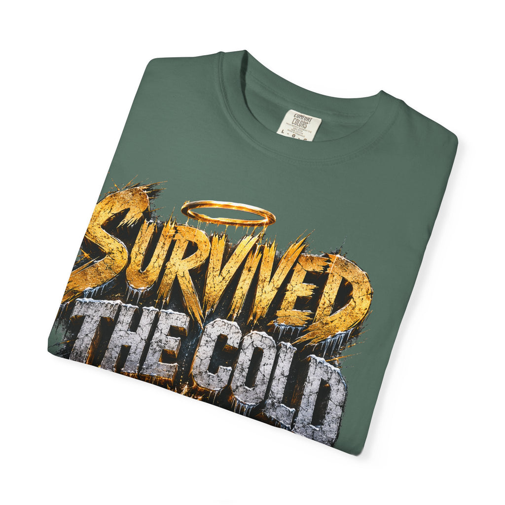 Survived the Cold T‑Shirt — 'Still Glowing' Vintage Graphic Tee