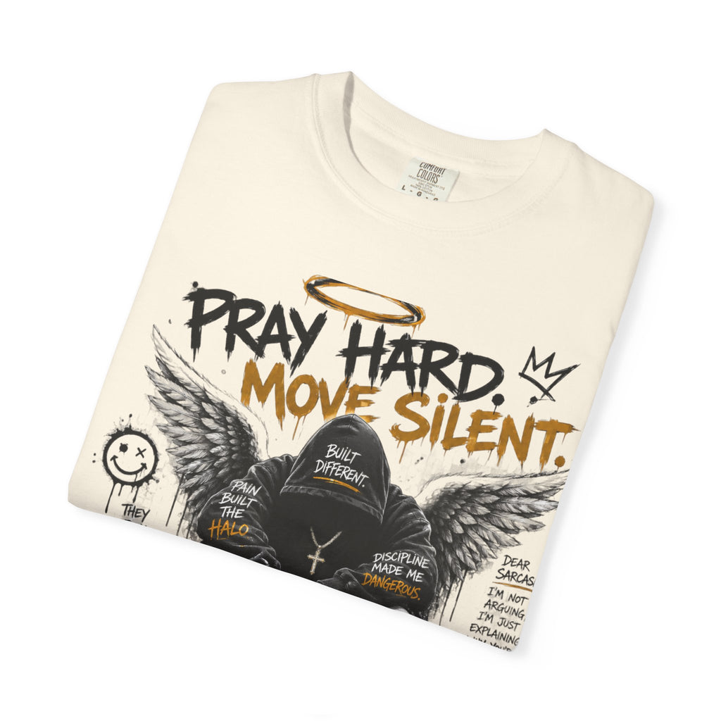 Pray Hard Move Silent Tee