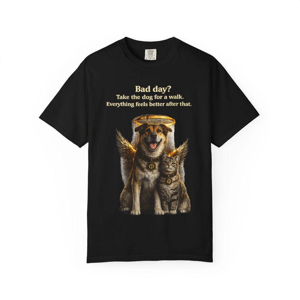 Bad day? Take The dog for a walk Cold Halo T-shirt / Dog lover Graphic -T- shirt