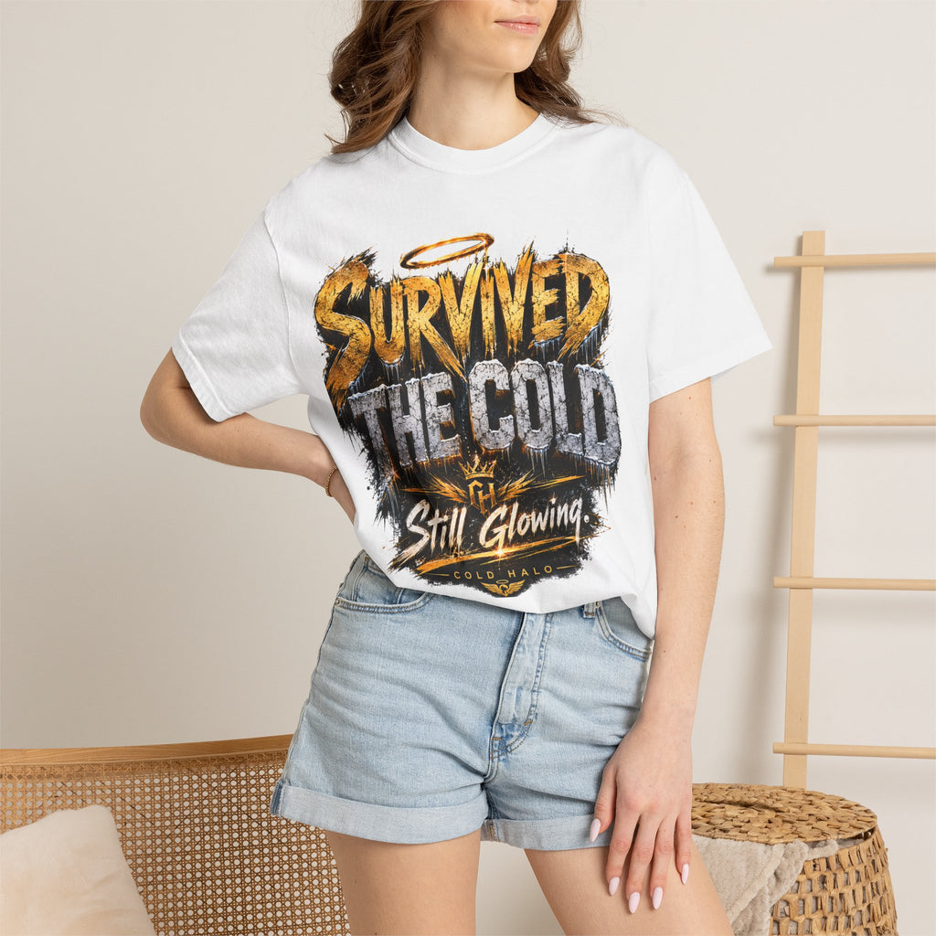 Survived the Cold T‑Shirt — 'Still Glowing' Vintage Graphic Tee