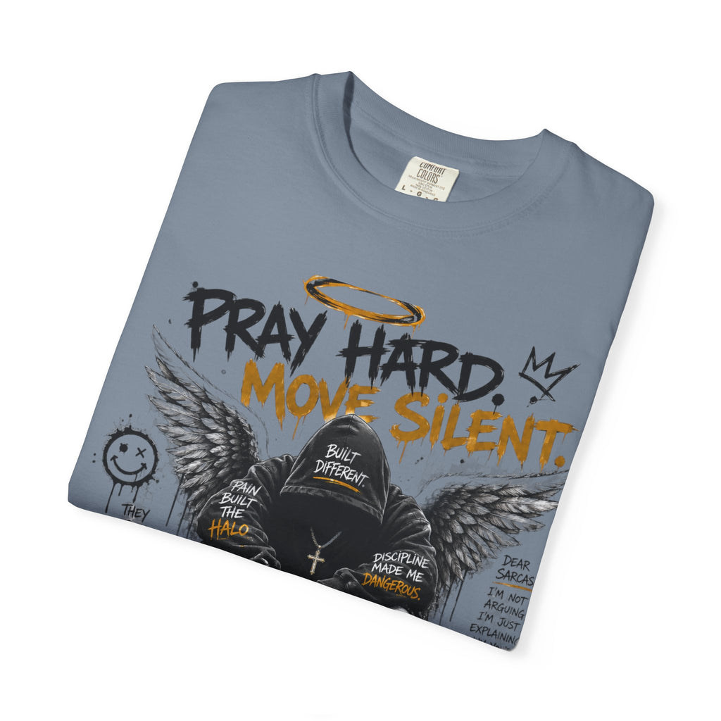 Pray Hard Move Silent Tee