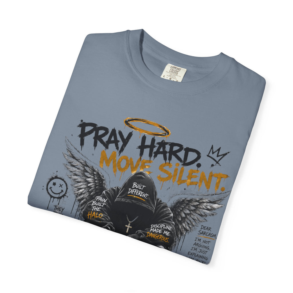 Pray Hard Move Silent T-Shirt — Graphic Faith Streetwear Tee