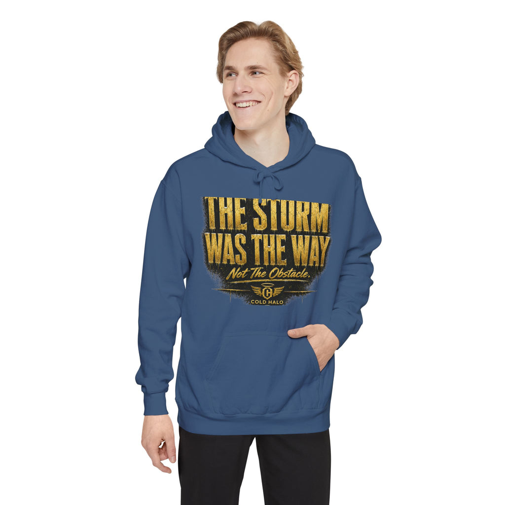 The Storm Was the Way Hoodie