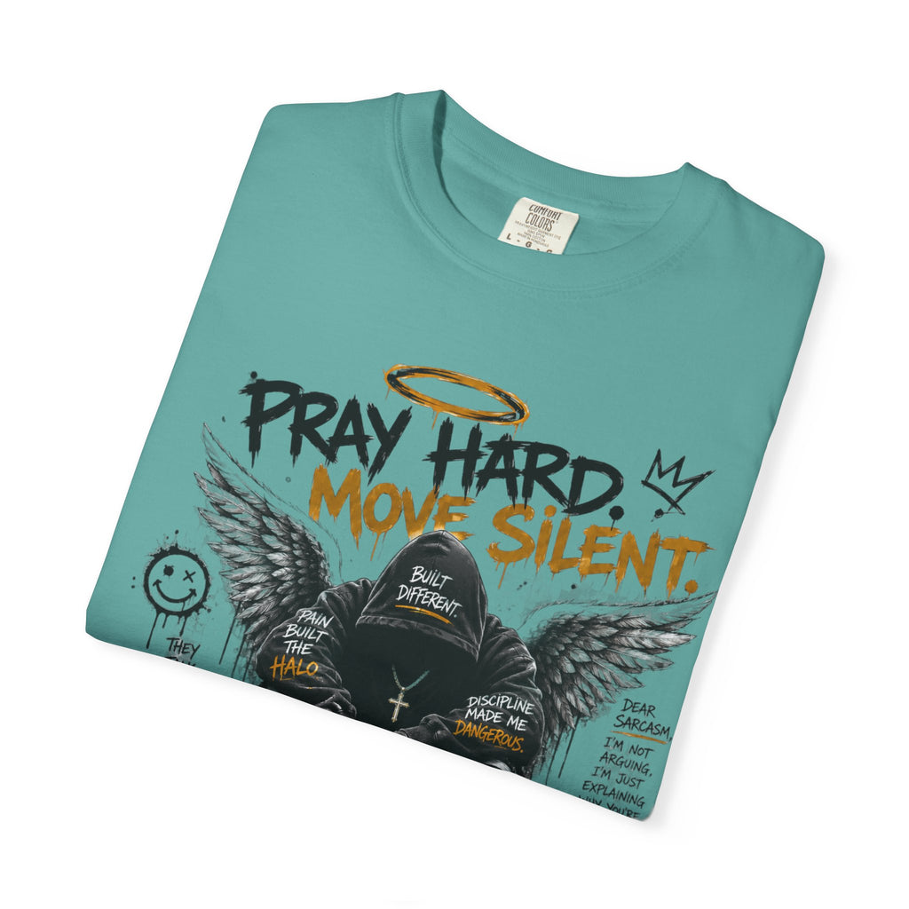 Pray Hard Move Silent T-Shirt — Graphic Faith Streetwear Tee