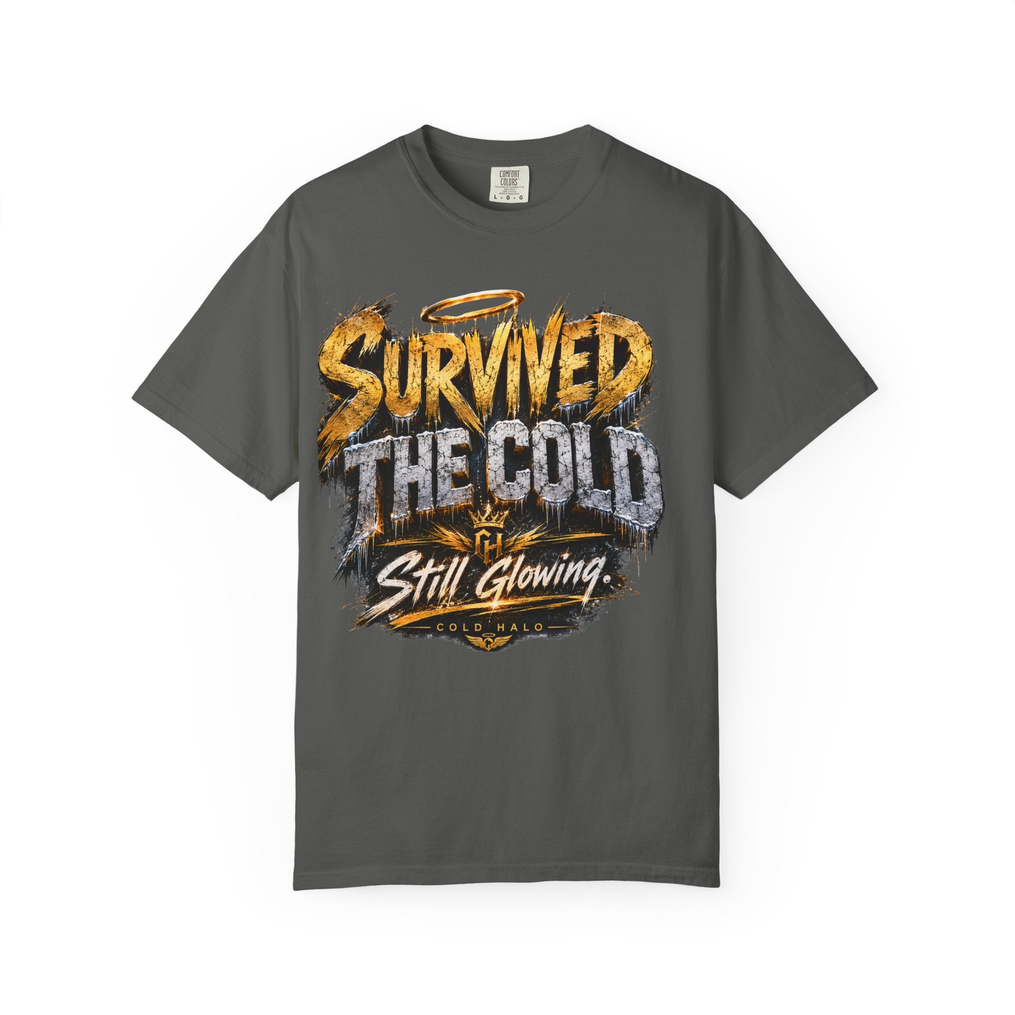 Survived the Cold T‑Shirt — 'Still Glowing' Vintage Graphic Tee