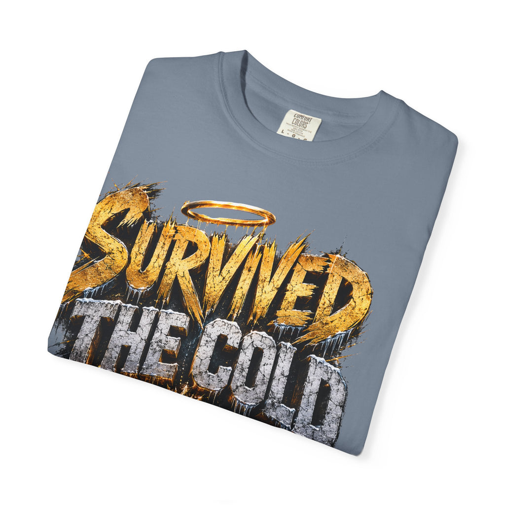 Survived the Cold T‑Shirt — 'Still Glowing' Vintage Graphic Tee